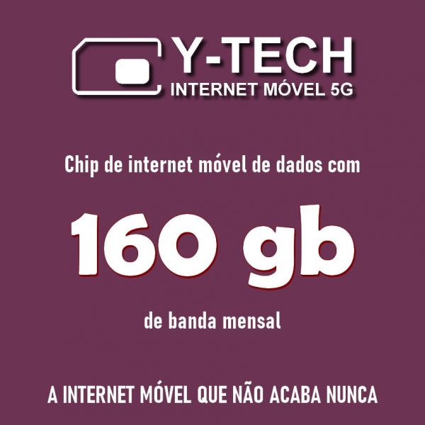 CHIP DE INTERNET MOVEL 160GB MENSAL